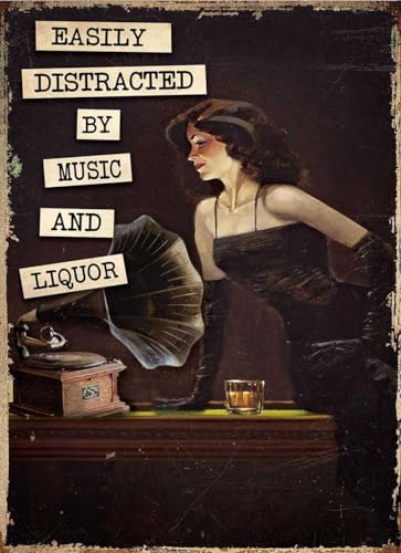 Plaque en métal vintage Lady Girl Wine Vynyl Record Facilement distraite par la musique et l'alcool Boisson du vin Décoration murale 20,3 x 30,5 cm