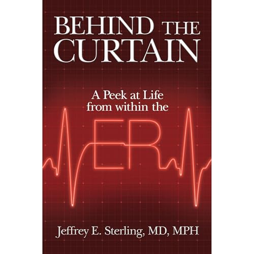 Behind the Curtain by Jeffrey Sterling MD MPH episode artwork