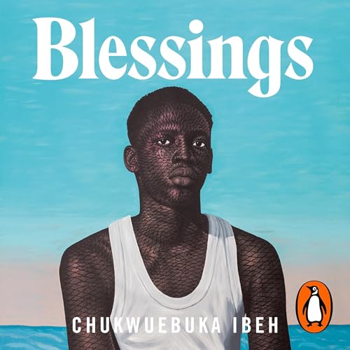 Blessings by Chukwuebuka Ibeh episode artwork