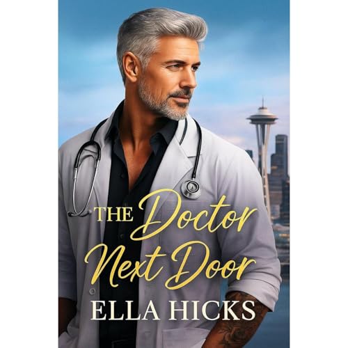 THE DOCTOR NEXT DOOR Audiolibro Por ELLA HICKS arte de portada