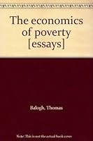 The economics of poverty [essays] B0006BQ80Y Book Cover