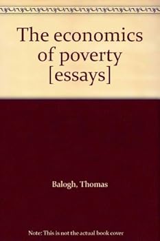 Hardcover The economics of poverty [essays] Book