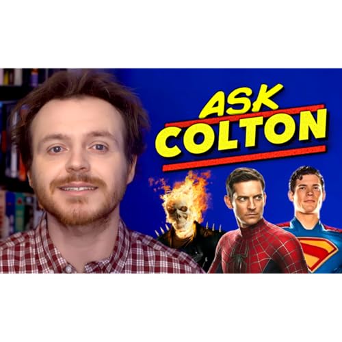 Avengers Doomsday Just Got Some Major Updates (Ask Colton Full Episode)