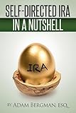 Self-Directed IRA In A Nutshell