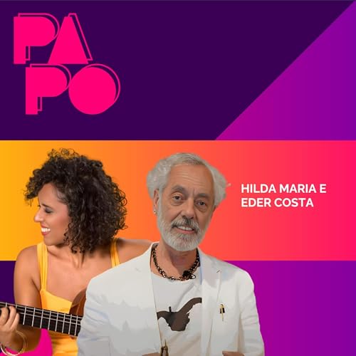 HILDA MARIA RENOVA O CHORO + EDER SANTOS E A EXPOSI&Ccedil;&Atilde;O &ldquo;A IMAGEM N&Atilde;O SERVE&rdquo;