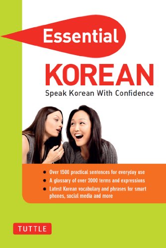 Essential Korean: Speak Korean with Confidence! (Korean Phrasebook) (Essential Phrasebook and Dictionary Series)