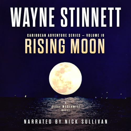 Enjoy Rising Moon from Wayne Stinnett episode artwork