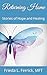 Returning Home: Stories of Hope and Healing