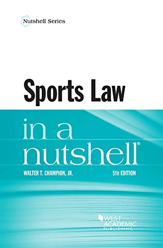 Sports Law in a Nutshell (Nutshells) (English Edition)