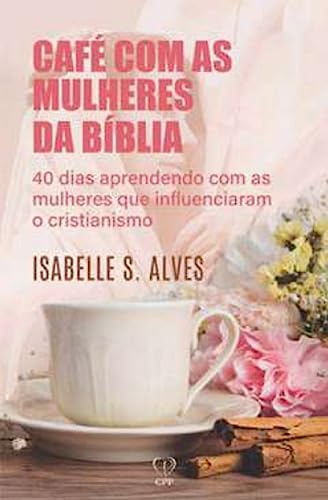 Café com mulheres da bíblia