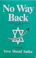 No Way Back/the Downfall of a Jewish Community in the Arab World 0682402028 Book Cover