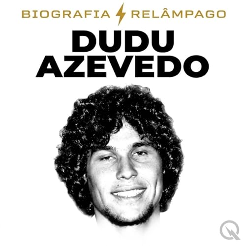 『Dudu Azevedo - Biografia Rel&acirc;mpago』のカバーアート