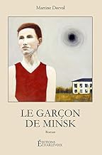 Le garçon de Minsk (French Edition)