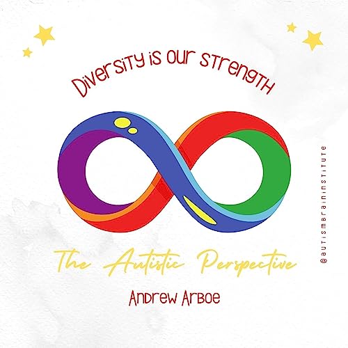 The Autistic Perspective