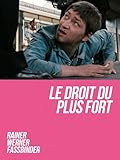  Le Droit du plus fort