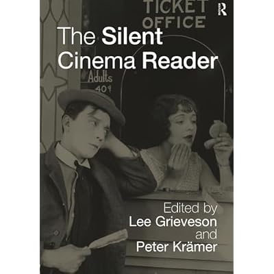 The Silent Cinema Reader