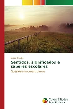 Paperback Sentidos, significados e saberes escolares [Portuguese] Book