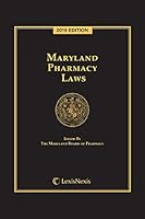 Maryland Pharmacy Laws, 2016 Edition 1522122389 Book Cover