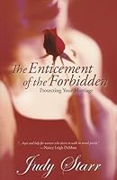 The Enticement of the Forbidden 1563992205 Book Cover