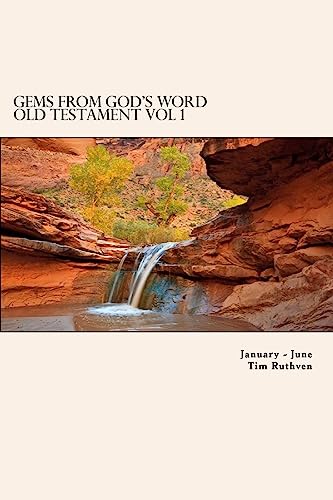 Gems From God's Word: Old Testament: January - June (Gems in God's Word Old Testament)