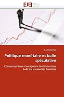 Politique Mona(c)Taire Et Bulle Spa(c)Culative 6131531560 Book Cover