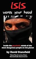 Isis Wants Your Head 1517298636 Book Cover