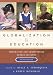 Globalization and Education: Integration and Contestation across Cultures
