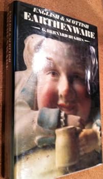 English and Scottish Earthenware.