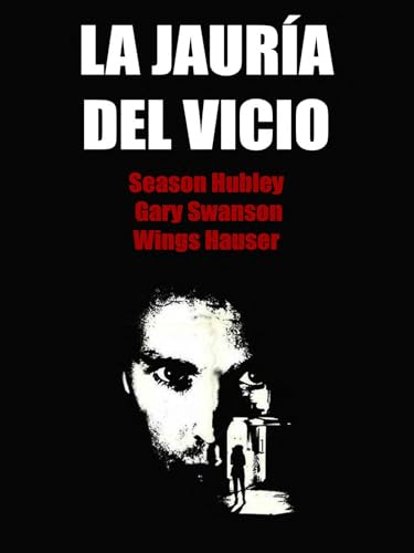 La jauría del vicio