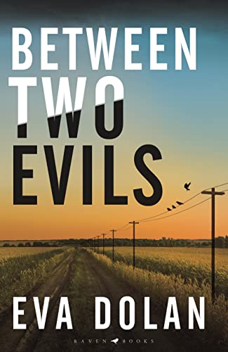 Between Two Evils view 2