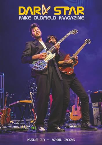  Dark Star Issue 37 (April 2026): The Mike Oldfield Magazine