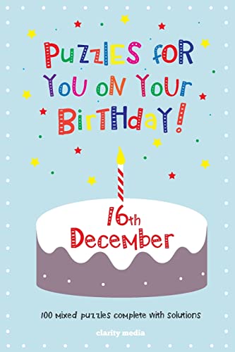Puzzles for you on your Birthday - 16th December