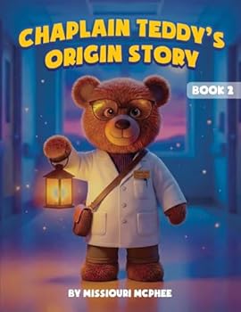 Paperback CHAPLAIN TEDDY's Origin Story Book