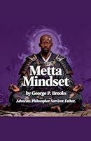 Metta Mindset B0G2TSR8HD Book Cover