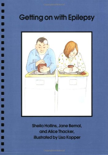 Getting on With Epilepsy: Hollins, Sheila, Bernal, Jane, Thacker, Alice ...