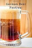 German Beer Festival: Oktoberfest in Munich planner log, for your trip to Germany, get your hotel, transportation, perfect gift, enjoy the German beer and pork