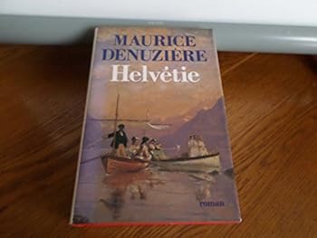 Paperback Helvétie roman (HISTOIRE ROMANESQUE) [French] Book
