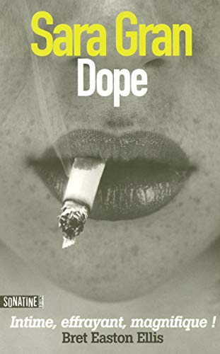 Dope [French] 2355840121 Book Cover