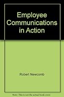 Employee Communications in Action B00178ROTY Book Cover