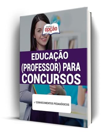 Apostila Educação - Professor - para Concursos