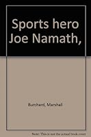 Sports Hero Joe Namath, B0006DYQUQ Book Cover