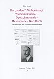  Der \'andere\' Kirchenkampf: Wilhelm Boudriot - Deut
