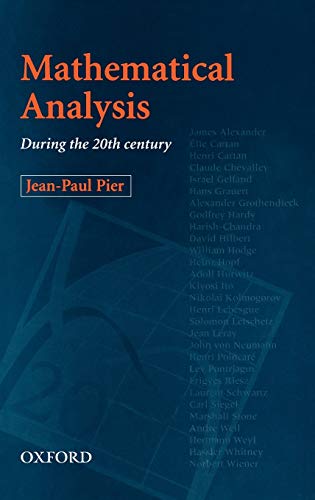 Mathematical analysis during the 20th century Mathematical analysis during the 20th century