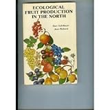 Ecological Fruit Production in the North