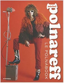 Misc. Supplies LE POLNABOOK MICHEL POLNAREFF [French] Book