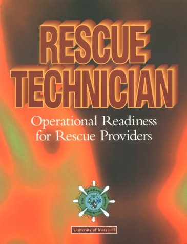 Buy Rescue Technician: Operational Readiness for Rescue Providers (Lifeline S.) — BookShops.in