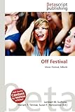 Off Festival: Music Festival, MBank