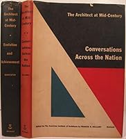 The Architect at Mid_Century. Evolution and Achievement B002AQYOTA Book Cover