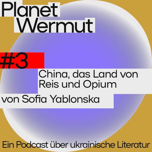 China, das Land von Reis und Opium von Sofia Yablonska. Eine Ukrainerin aus Ostgalizien unterwegs im China der 1930er Jahre mit Claudia Dathe