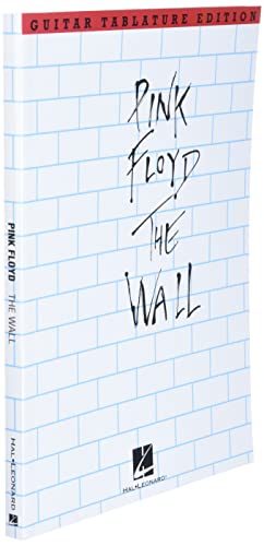 Pink Floyd: The Wall, Guitar Tablature Edition 0825612675 Book Cover